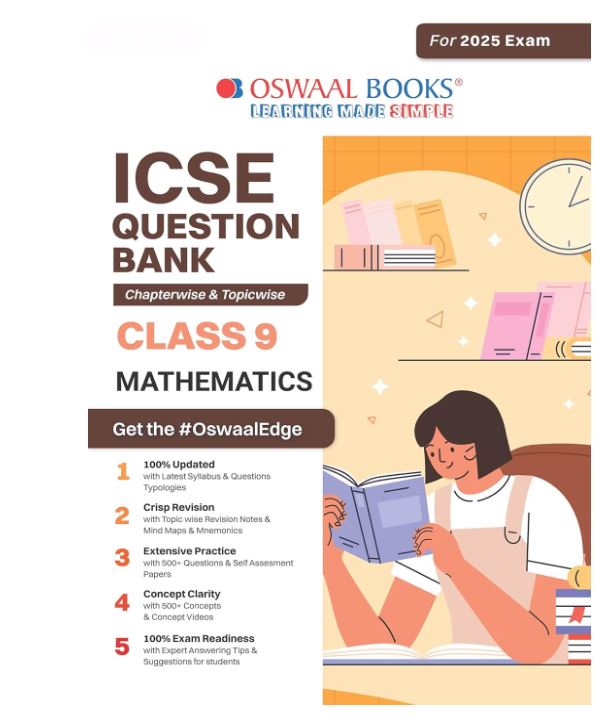Oswaal ICSE Question Bank SOLVED PAPERS | Class 9 | Mathematics | For Exam 2024-25